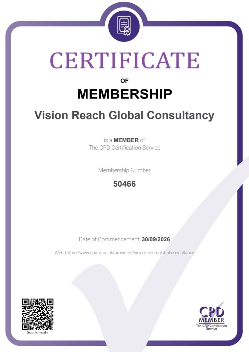 Certificate of Membership: Vision Reach Global Consultancy is a member of The CPD Certification Service, Membership No. 50466