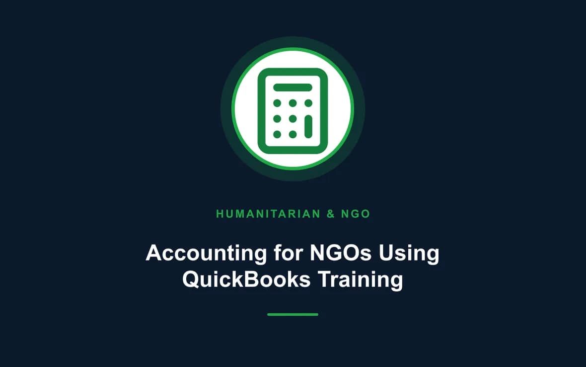 Accounting for NGOs Using QuickBooks Training — Humanitarian and NGOs Management training course