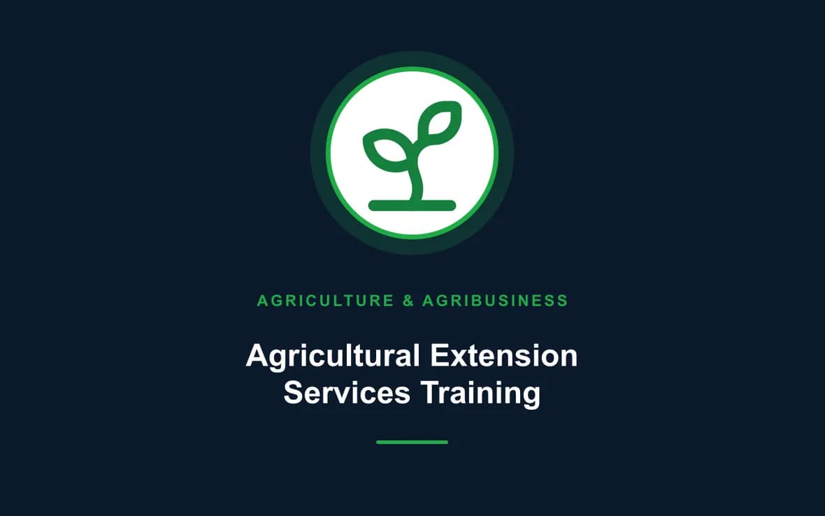 Agricultural Extension Services Training — Agriculture and Agribusiness Sustainability training course