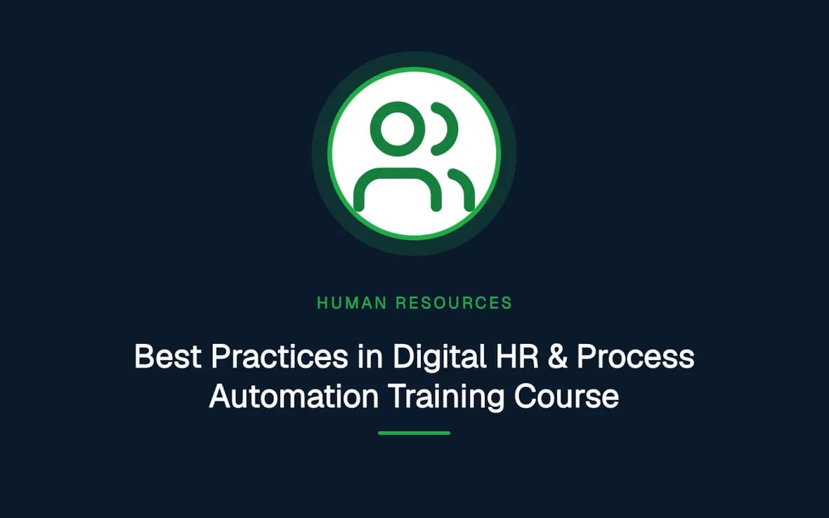 Best Practices in Digital HR & Process Automation Training Course — Human Resource (HR) Management training course