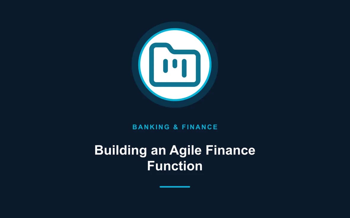 Building an Agile Finance Function — Banking, Accounting and Financial Management training course