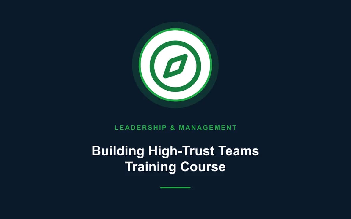 Building High-Trust Teams Training Course — Leadership and Management Skills training course
