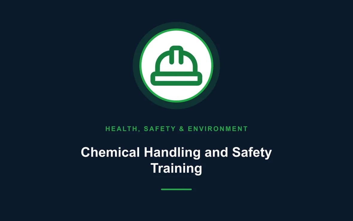 Chemical Handling and Safety Training — Health, Safety and Environment (HSE) training course