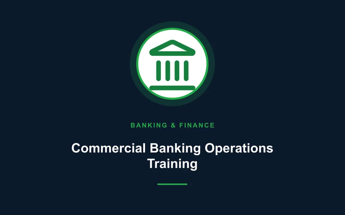 Commercial Banking Operations Training — Banking, Accounting and Financial Management training course