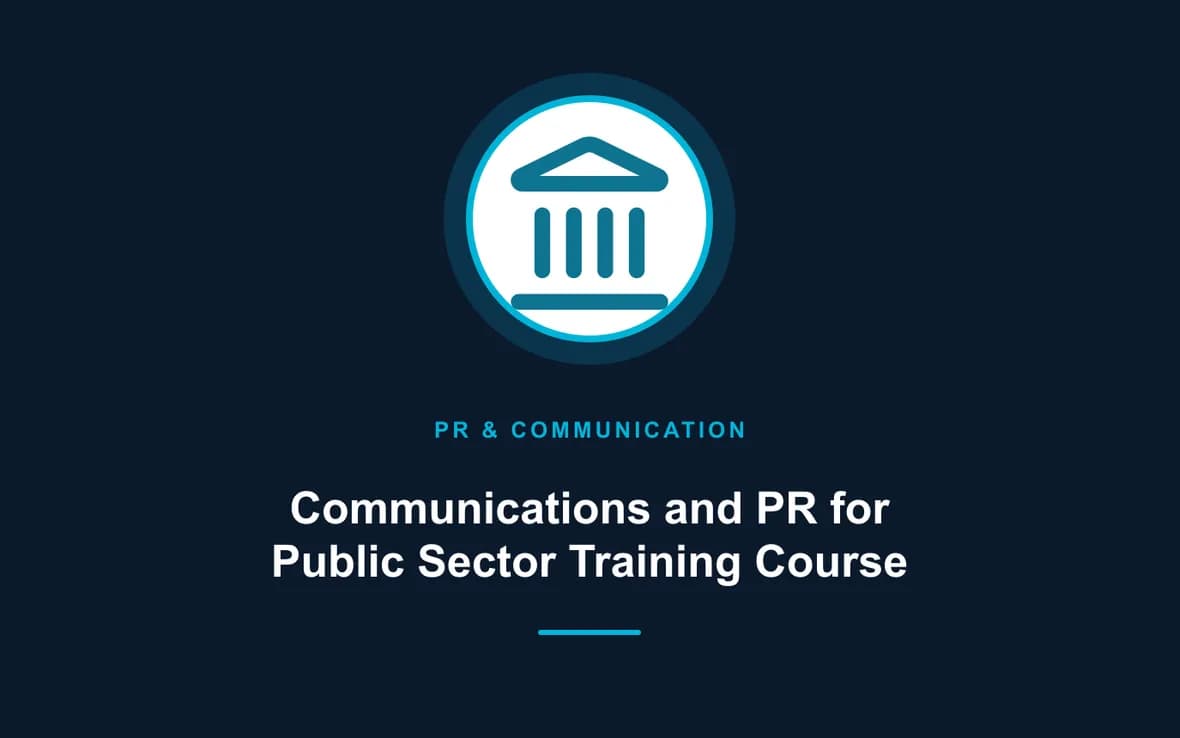 Communications and PR for Public Sector Training Course — PR, Communication and Languages training course
