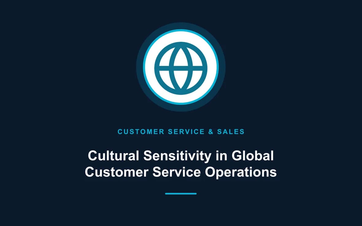 Cultural Sensitivity in Global Customer Service Operations — Customer Service, Sales and Marketing training course