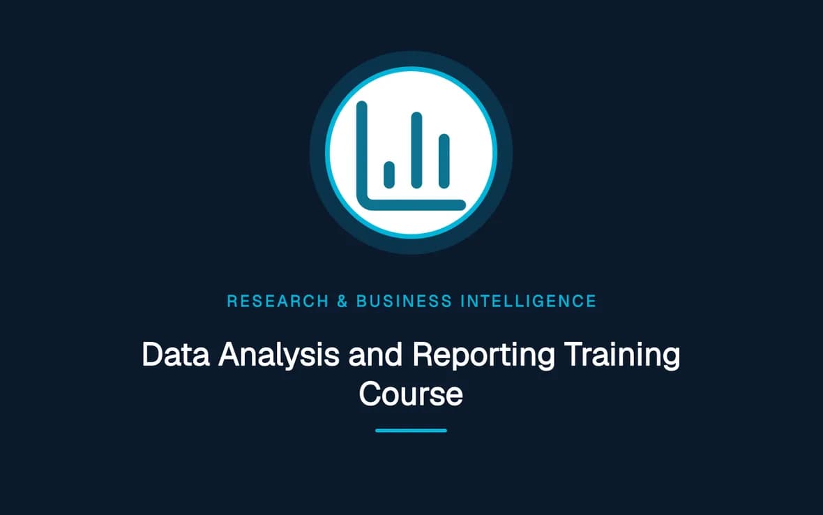 Data Analysis and Reporting Training Course — Research, Data Management and Business Intelligence training course
