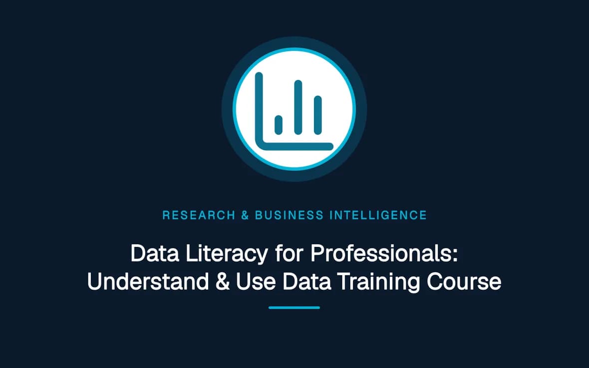 Data Literacy for Professionals: Understand & Use Data Training Course — Research, Data Management and Business Intelligence training course