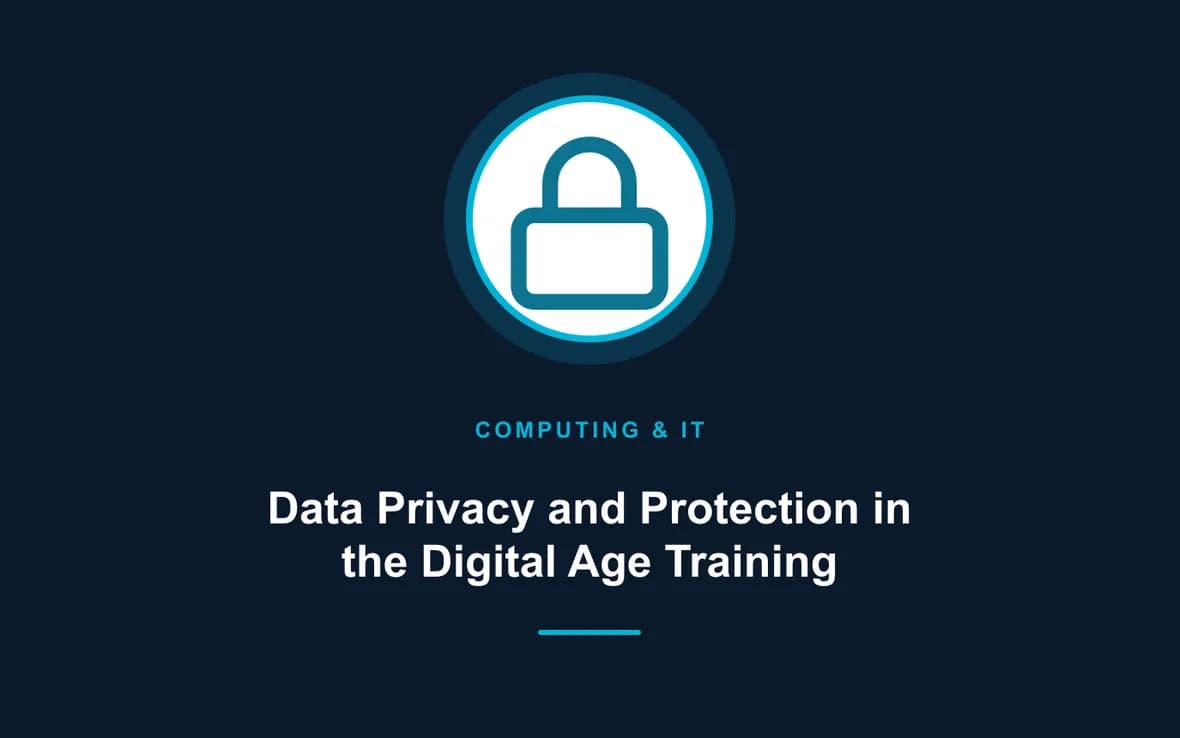 Data Privacy and Protection in the Digital Age Training — Computing and Information Technology training course