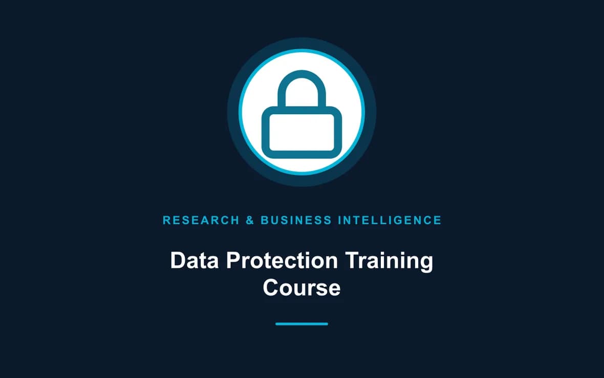 Data Protection Training Course — Research, Data Management and Business Intelligence training course