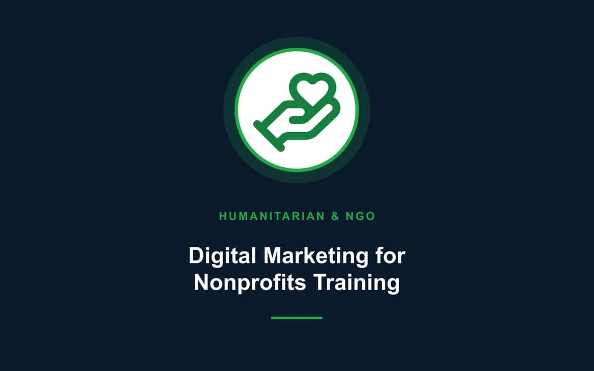 Digital Marketing for Nonprofits Training — Humanitarian and NGOs Management training course