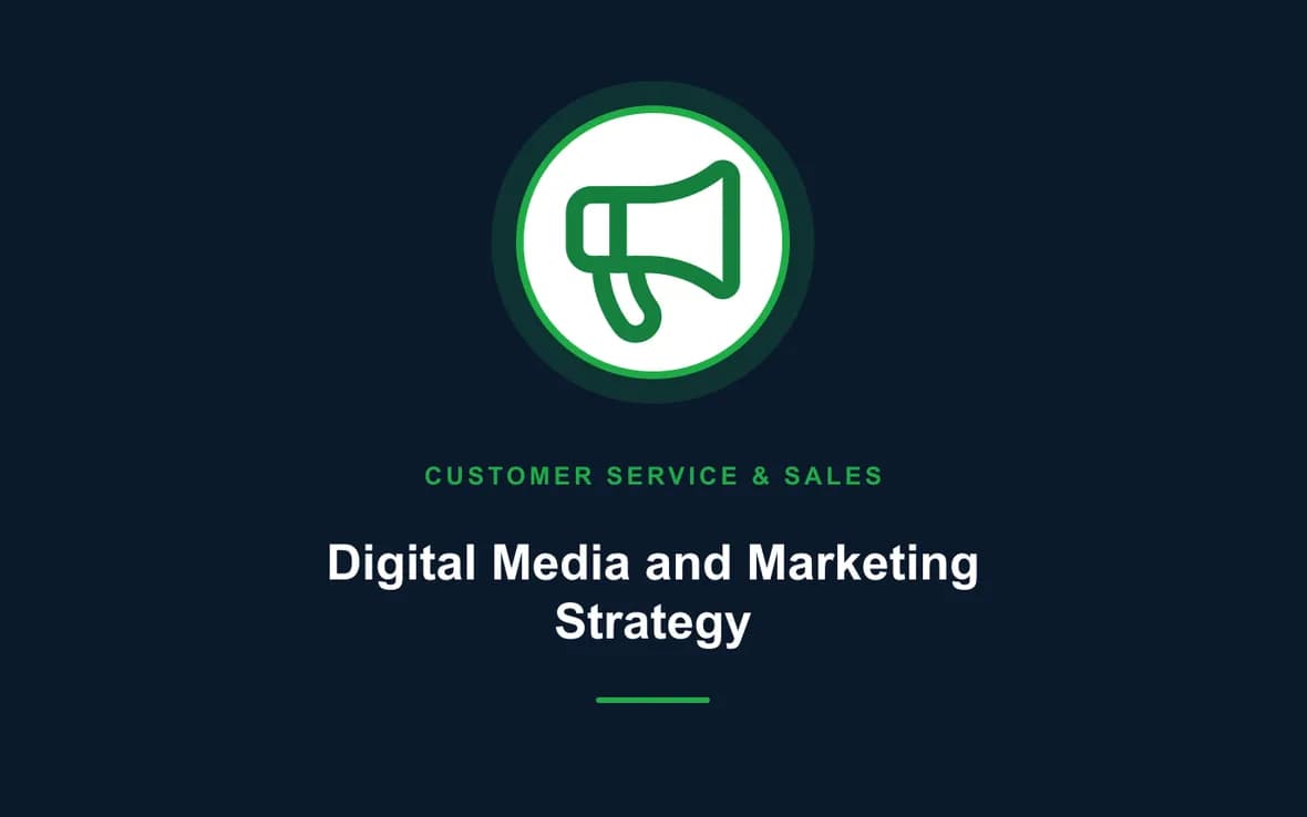Digital Media and Marketing Strategy — Customer Service, Sales and Marketing training course