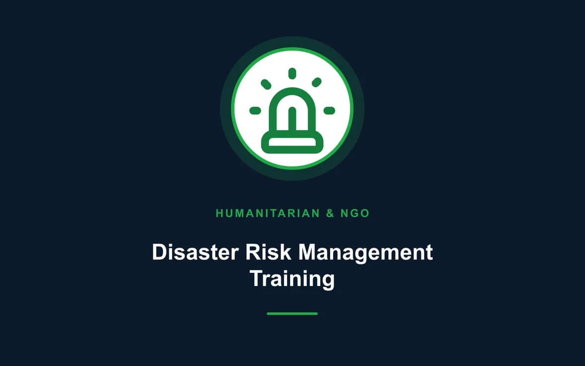 Disaster Risk Management Training — Humanitarian and NGOs Management training course
