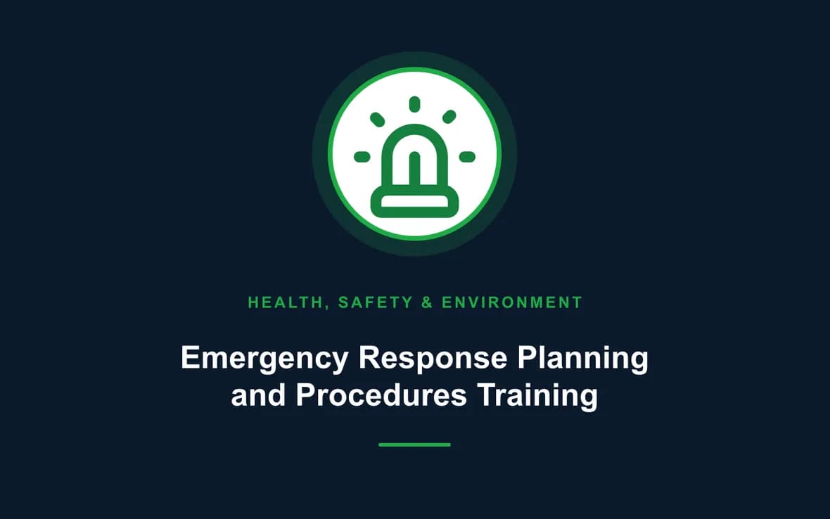 Emergency Response Planning and Procedures Training — Health, Safety and Environment (HSE) training course