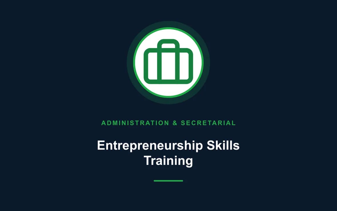 Entrepreneurship Skills Training — Administration and Secretarial Management training course