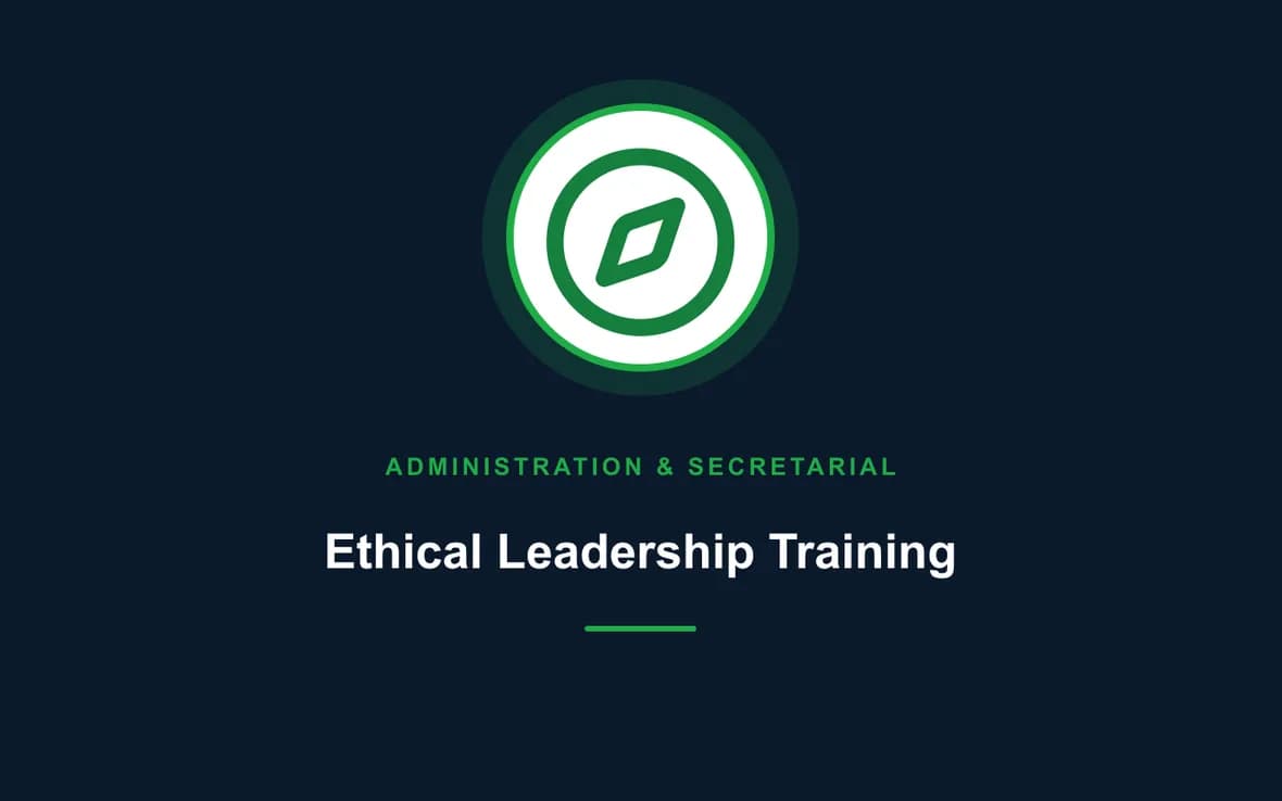 Ethical Leadership Training — Administration and Secretarial Management training course
