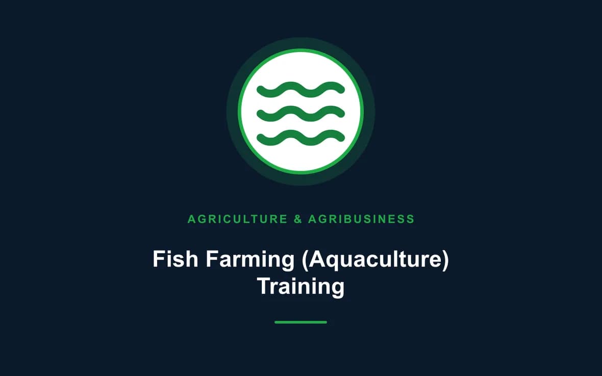 Fish Farming (Aquaculture) Training — Agriculture and Agribusiness Sustainability training course