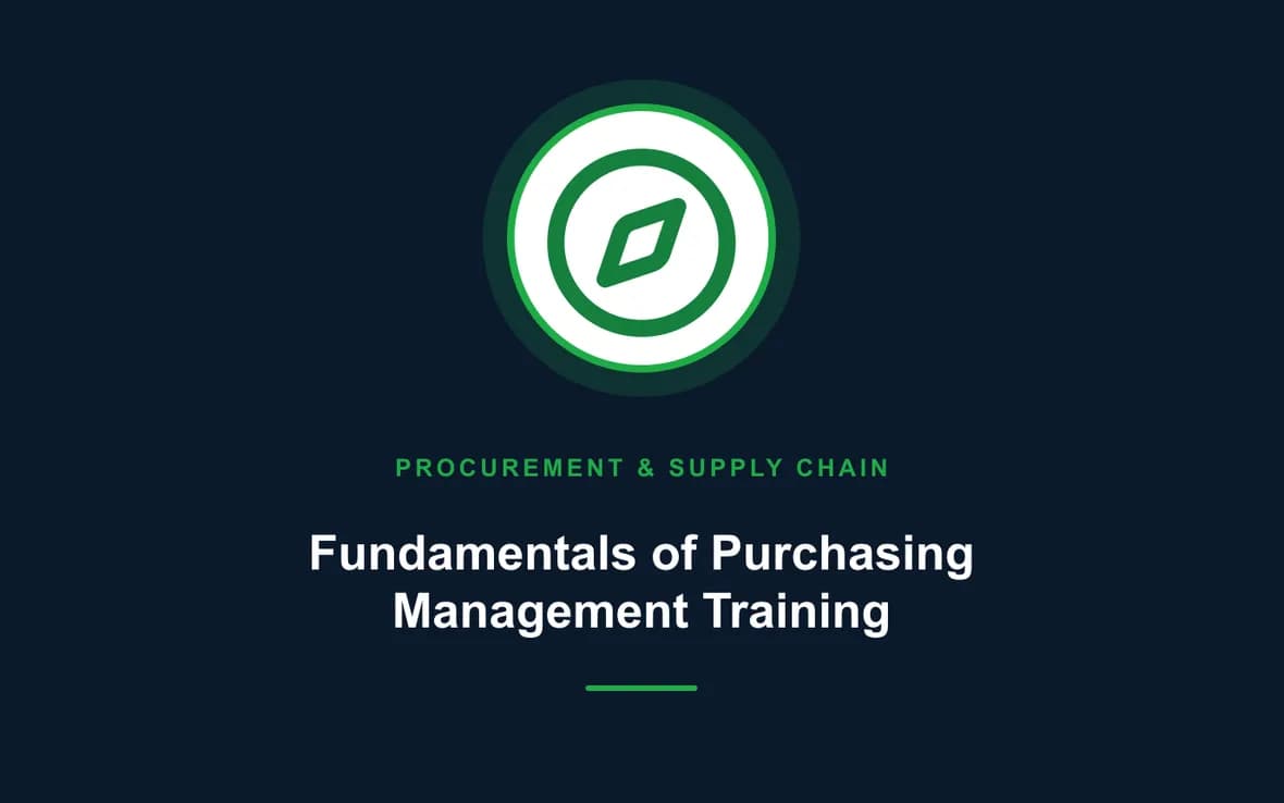 Fundamentals of Purchasing Management Training — Procurement, Logistics and Supply Chain Management training course