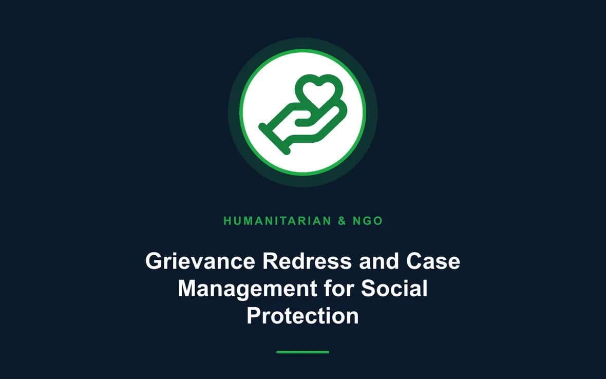 Grievance Redress and Case Management for Social Protection — Humanitarian and NGOs Management training course