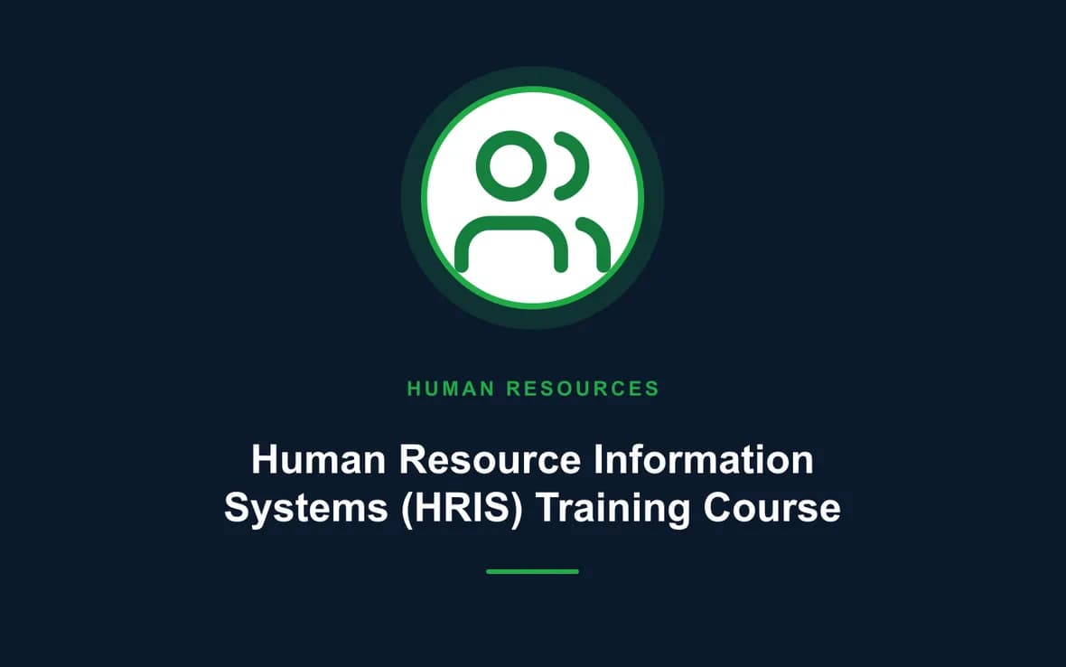 Human Resource Information Systems (HRIS) Training Course — Human Resource (HR) Management training course