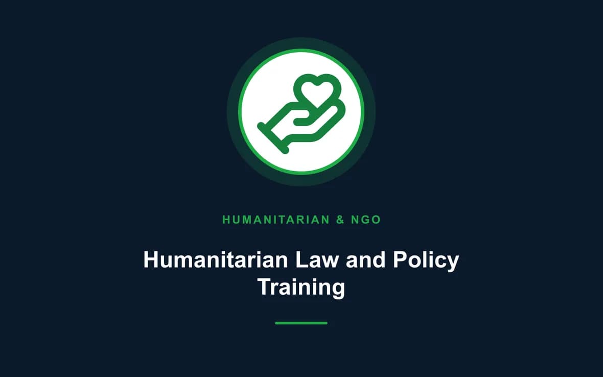Humanitarian Law and Policy Training — Humanitarian and NGOs Management training course