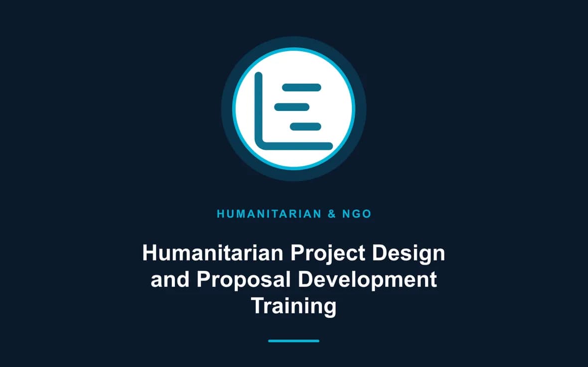 Humanitarian Project Design and Proposal Development Training — Humanitarian and NGOs Management training course