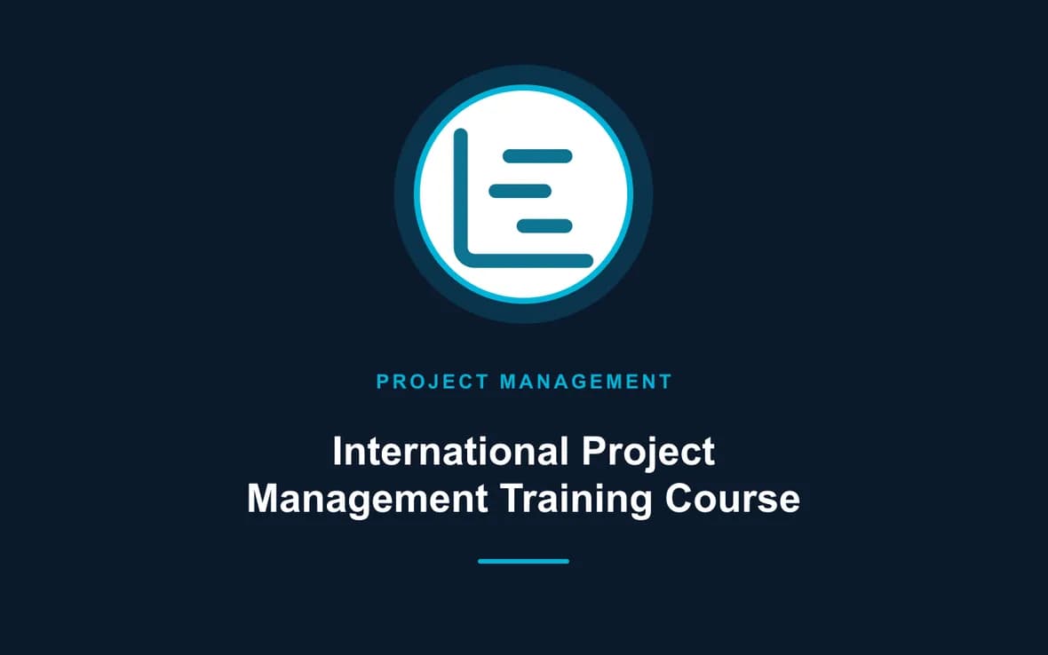 International Project Management Training Course — Program and Project Management training course