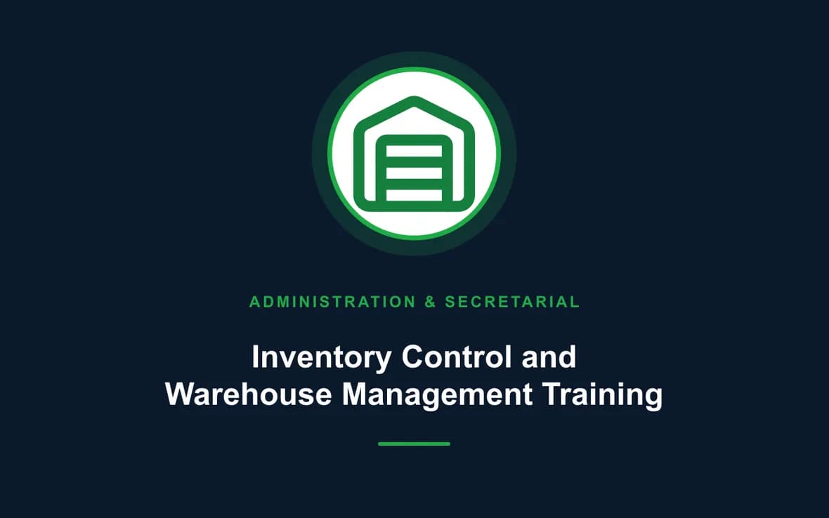 Inventory Control and Warehouse Management Training — Administration and Secretarial Management training course