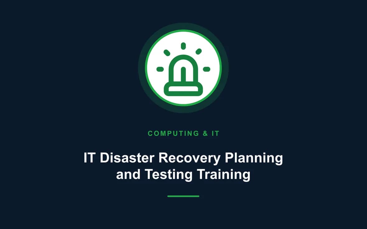 IT Disaster Recovery Planning and Testing Training — Computing and Information Technology training course