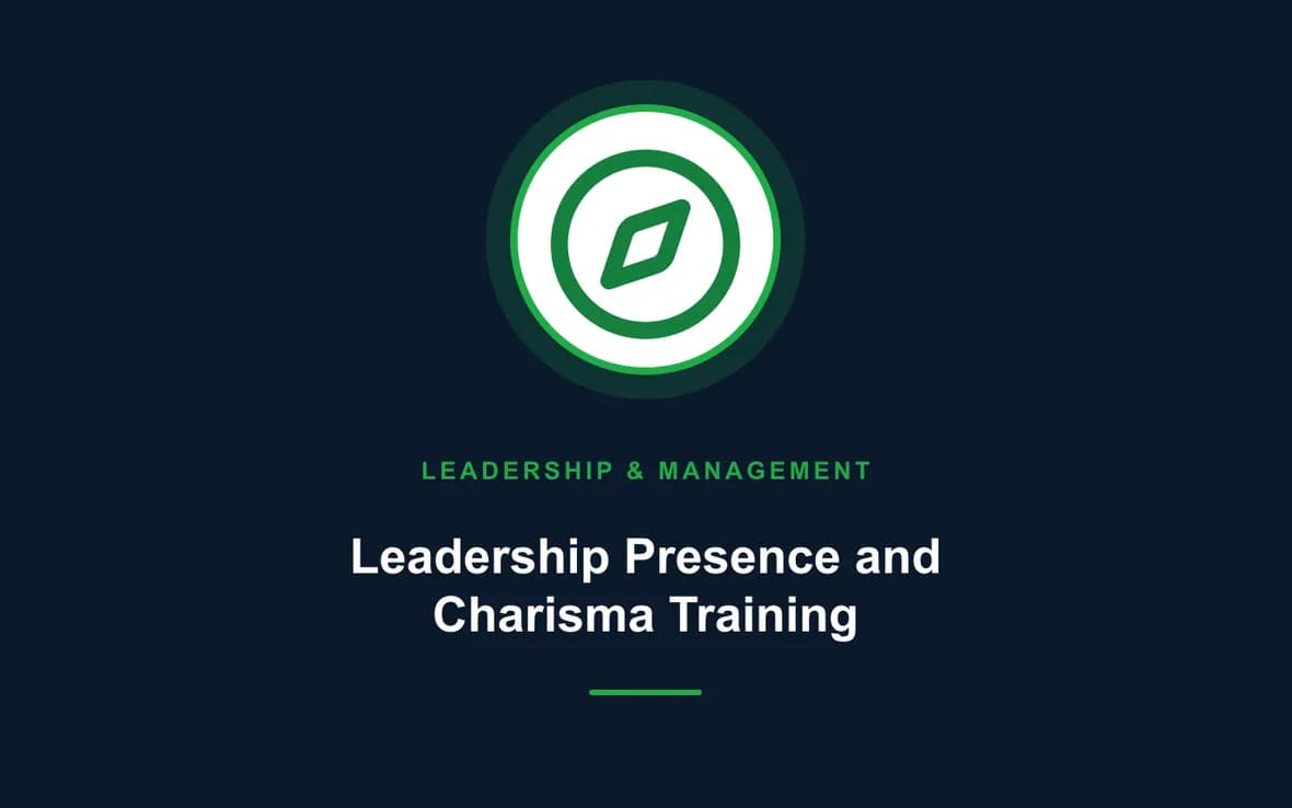 Leadership Presence and Charisma Training — Leadership and Management Skills training course