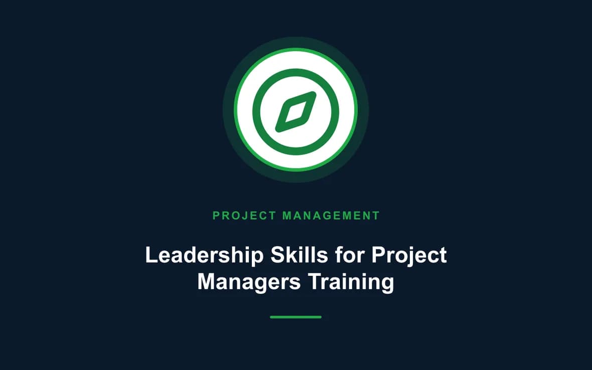 Leadership Skills for Project Managers Training — Program and Project Management training course