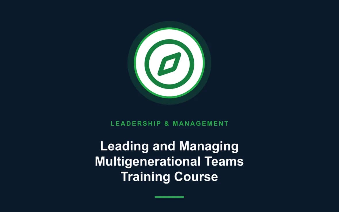 Leading and Managing Multigenerational Teams Training Course — Leadership and Management Skills training course