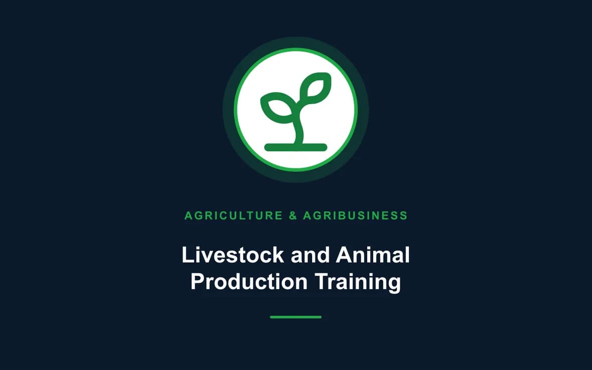 Livestock and Animal Production Training — Agriculture and Agribusiness Sustainability training course
