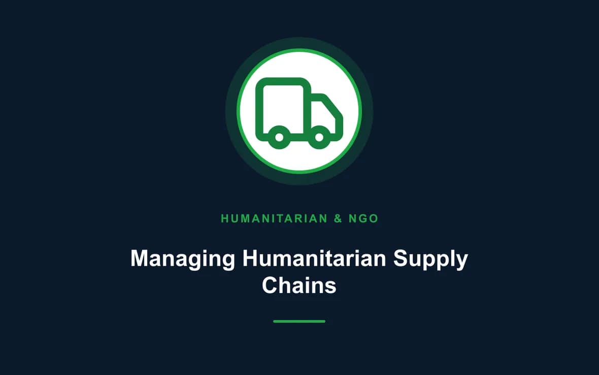 Managing Humanitarian Supply Chains — Humanitarian and NGOs Management training course