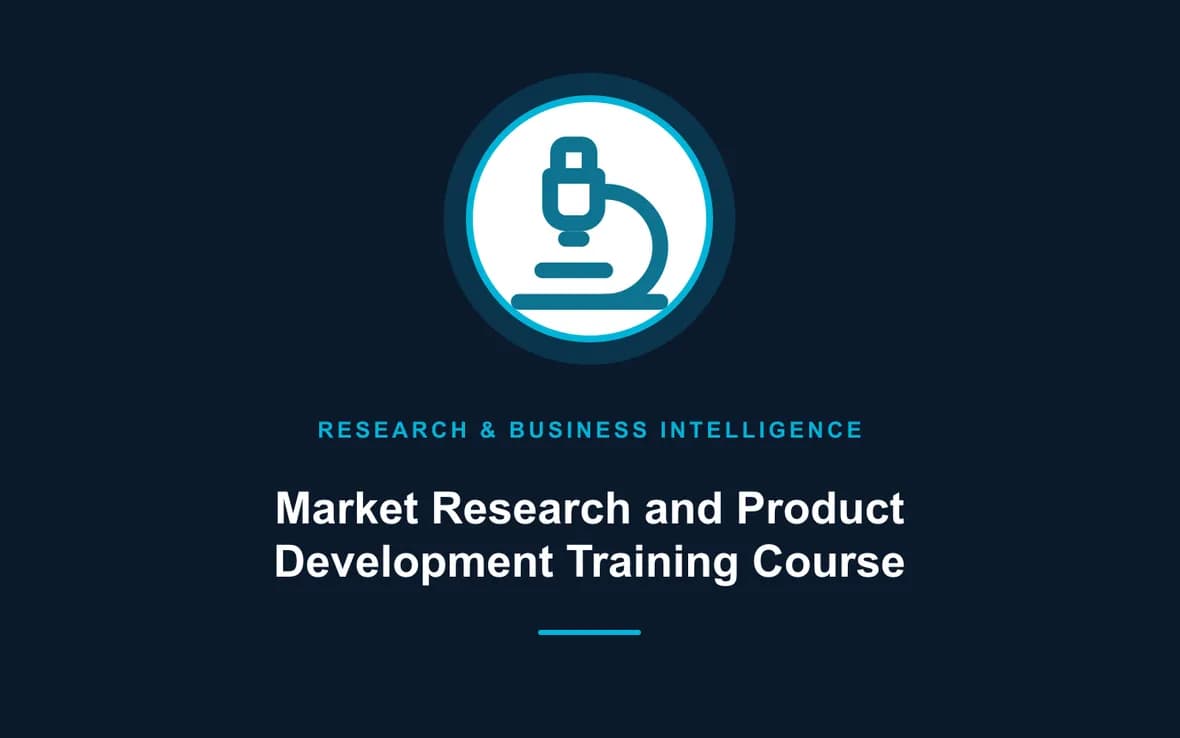 Market Research and Product Development Training Course — Research, Data Management and Business Intelligence training course