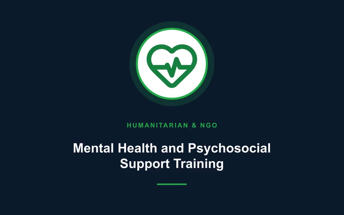 Mental Health and Psychosocial Support Training — Humanitarian and NGOs Management training course
