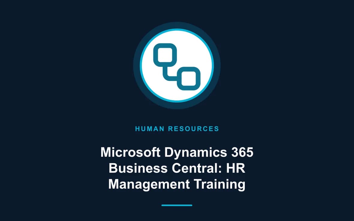 Microsoft Dynamics 365 Business Central: HR Management Training — Human Resource (HR) Management training course