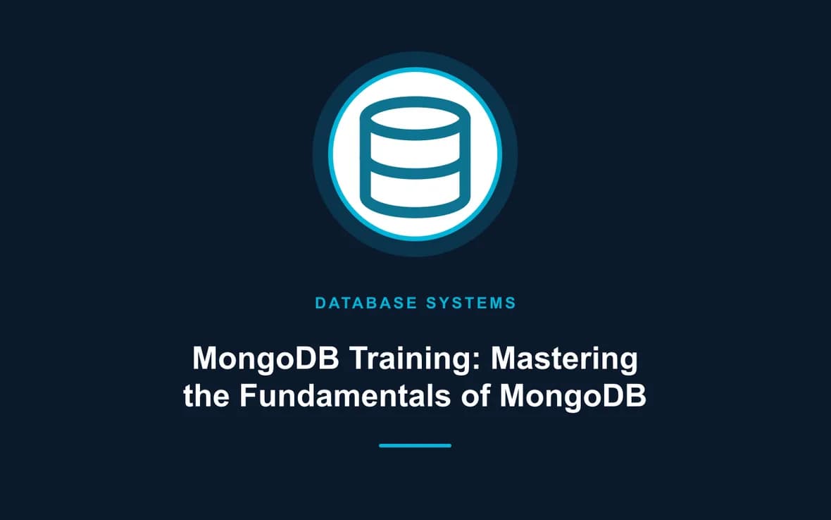 MongoDB Training: Mastering the Fundamentals of MongoDB — Database Management Systems training course