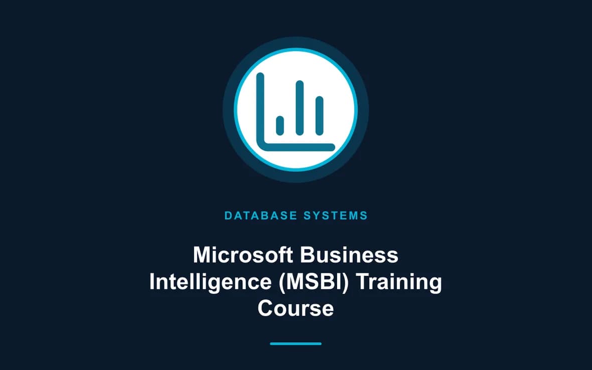 Microsoft Business Intelligence (MSBI) Training Course — Database Management Systems training course
