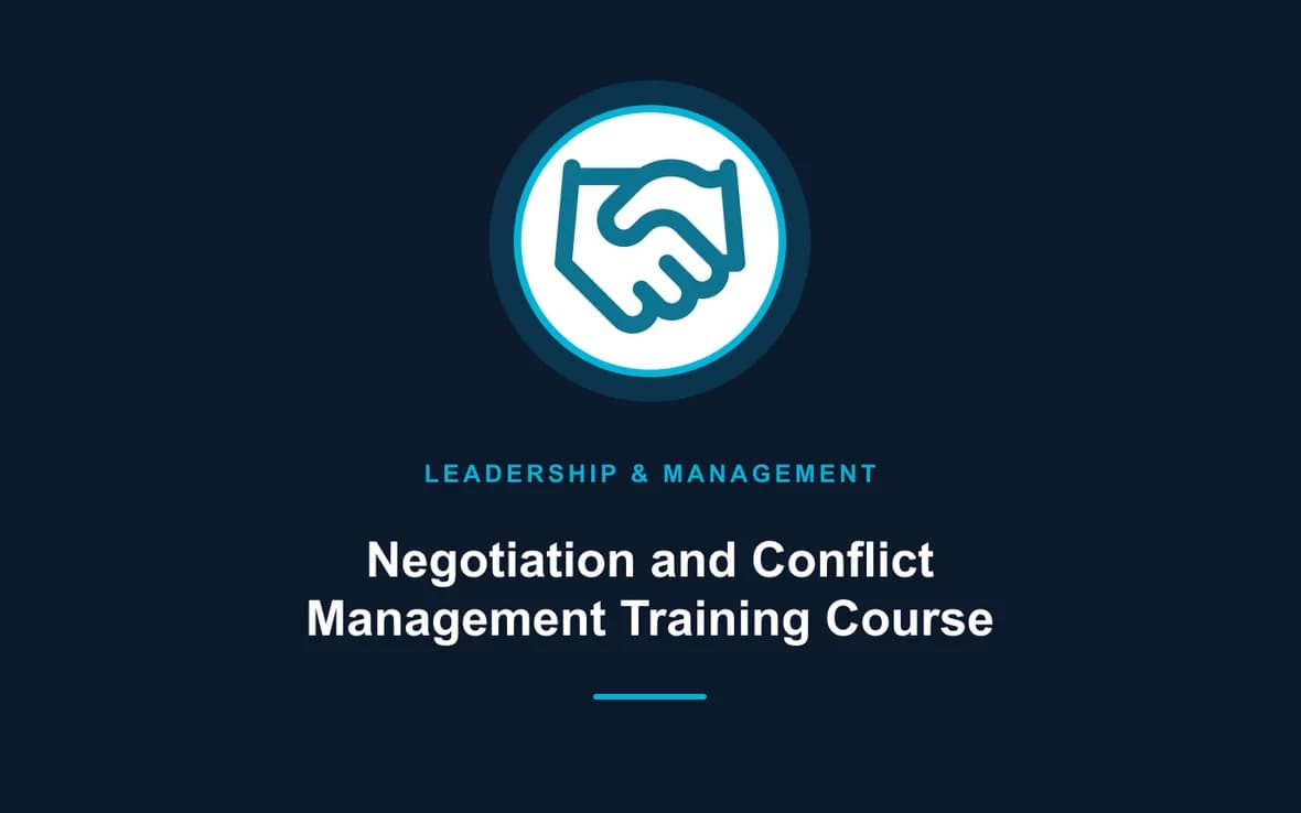Negotiation and Conflict Management Training Course — Leadership and Management Skills training course