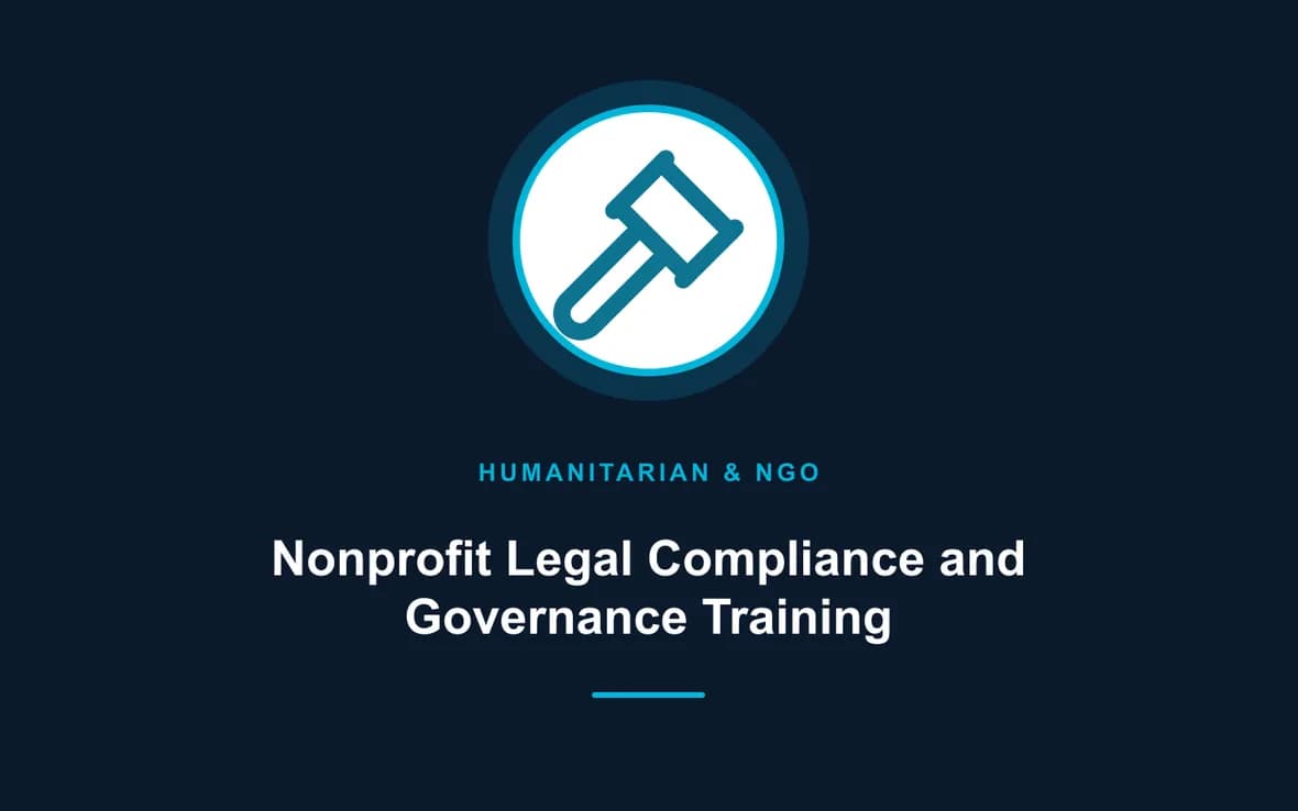Nonprofit Legal Compliance and Governance Training — Humanitarian and NGOs Management training course