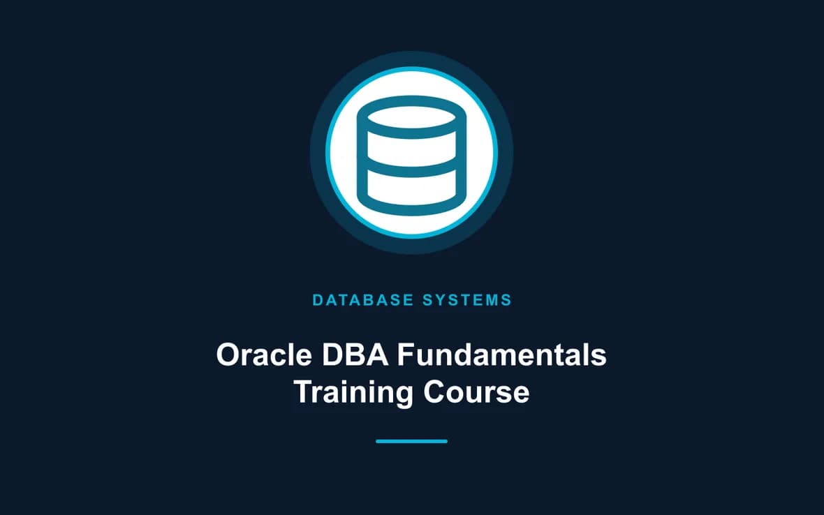 Oracle DBA Fundamentals Training Course — Database Management Systems training course