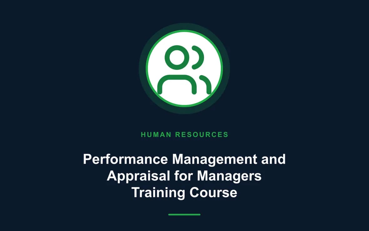 Performance Management and Appraisal for Managers Training Course — Human Resource (HR) Management training course