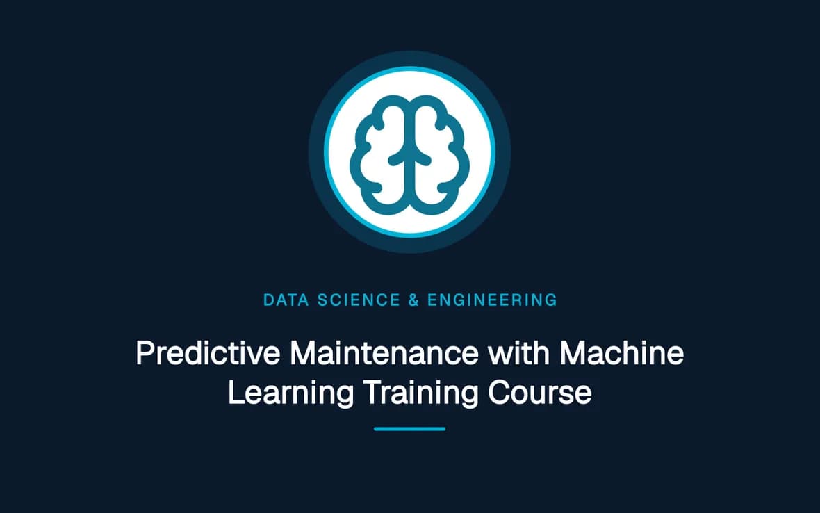 Predictive Maintenance with Machine Learning Training Course — Big Data Analytics, Data Science and Data Engineering training course