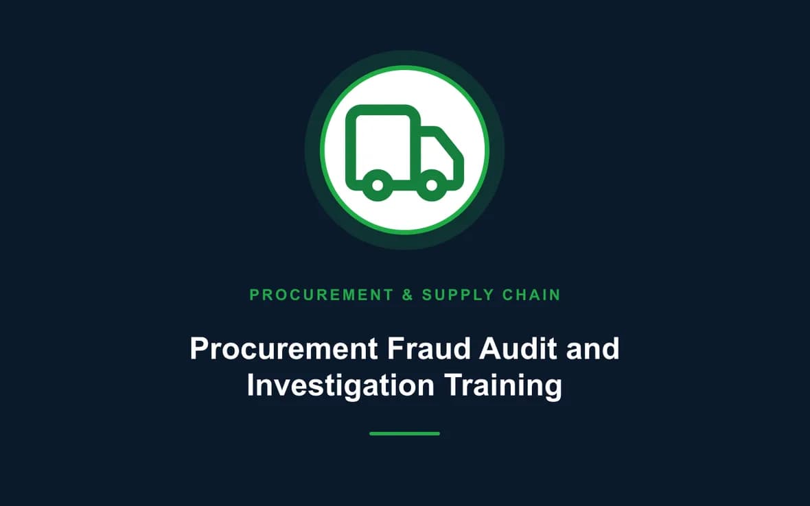 Procurement Fraud Audit and Investigation Training — Procurement, Logistics and Supply Chain Management training course