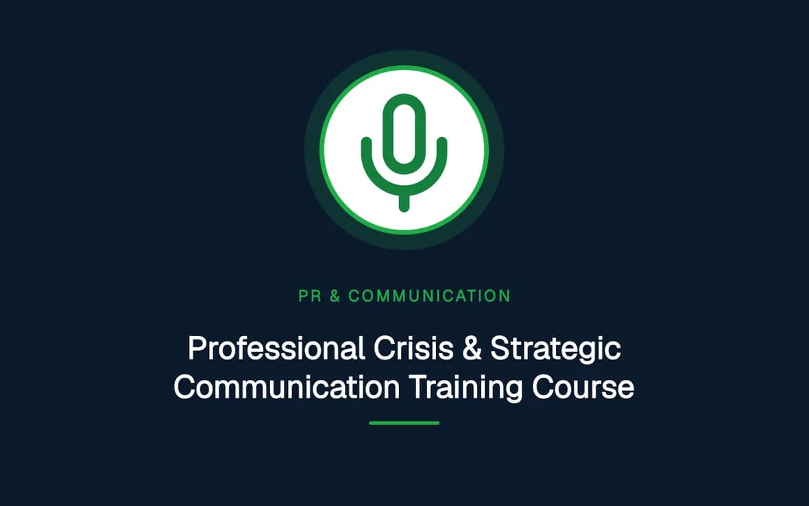 Professional Crisis & Strategic Communication Training Course — PR, Communication and Languages training course