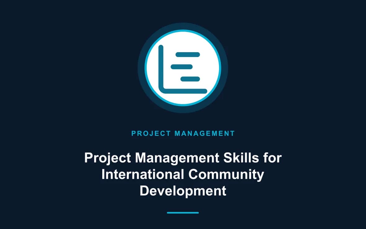 Project Management Skills for International Community Development — Program and Project Management training course
