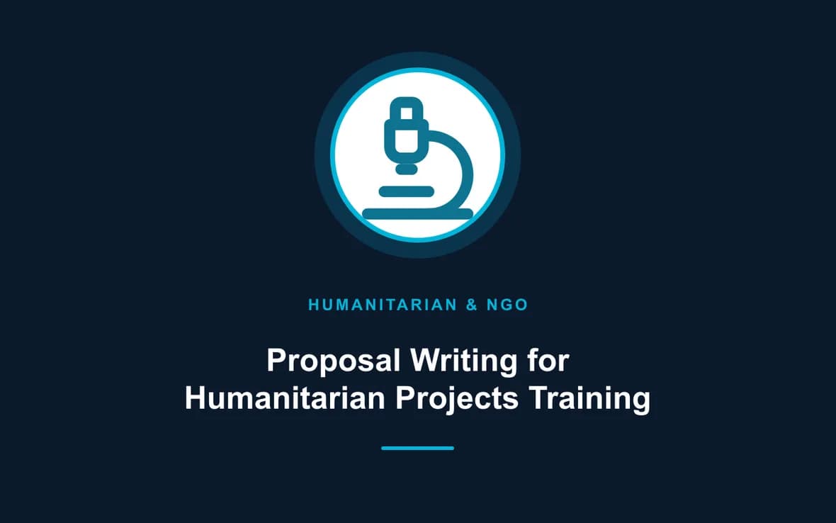 Proposal Writing for Humanitarian Projects Training — Humanitarian and NGOs Management training course