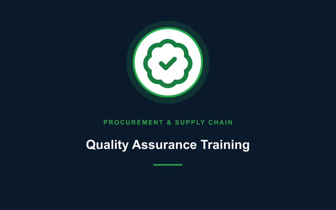 Quality Assurance Training — Procurement, Logistics and Supply Chain Management training course