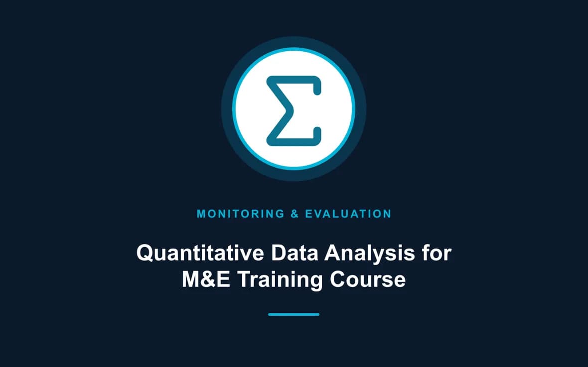 Quantitative Data Analysis for M&E Training Course — Monitoring, Evaluation, Accountability and Learning training course